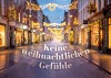Keine weihnachtlichen Gefühle - Verteilheft